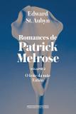 Livro - Romances de Patrick Melrose - volume II