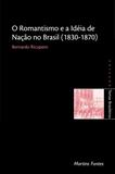 Livro - Romantismo e a ideia de nação no Brasil (1830-1870)