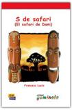Livro - S De Safari Con Cd - El Safari De Dani - Edn - edinumen