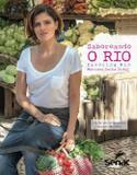 Livro - Saboreando O Rio - Snr - senac rj