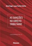 Livro - Sancoes No Direito Tributario, As - Eno - noeses
