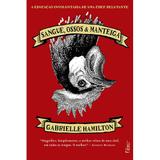 Livro - Sangue, ossos e manteiga