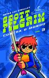 Livro - Scott Pilgrim contra o mundo, vol. 3