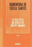 Livro - Se Deus fosse um ativista dos direitos humanos