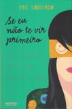 Livro - Se eu não te vir primeiro