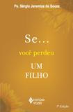 Livro - Se... Você perdeu um filho