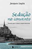 Livro - Sedução no convento
