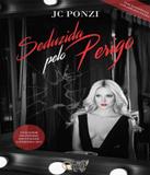 Livro - Seduzida pelo perigo