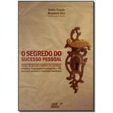 Livro - Segredo Do Sucesso Pessoal, O - Ser mais
