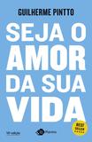 Livro - Seja o amor da sua vida
