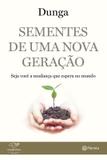 Livro - Sementes de uma nova geração