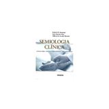 Livro - Semiologia Clínica - Bensenor - Sarvier