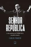 Livro - Senhor República