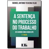 Livro - Sentenca No Processo Do Trabalho, A - 05Ed/17 - Ltr editora