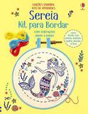 Livro - Sereia: kit para bordar