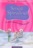 Livro - Sereia Spirulina - O Assustador Navio Naufragado