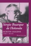 Livro - Sérgio Buarque de Holanda: escritos coligidos - Livro II
