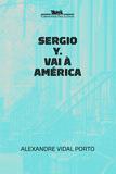 Livro - Sérgio y. Vai à América