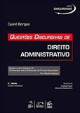 Livro - Série Discursivas - Questões Discursivas de Direito Administrativo