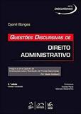 Livro - Série Discursivas - Questões Discursivas de Direito Administrativo