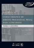 Livro - Série Teoria e Questões - Curso Didático de Direito Processual Penal para Concursos