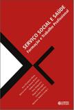 Livro - Serviço Social e saúde