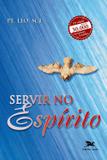 Livro - Servir no Espírito
