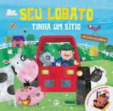 Livro - Seu Lobato tinha um sítio