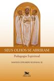 Livro - Seus olhos se abriram