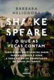 Livro - Shakespeare: o que as peças contam