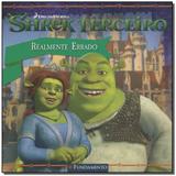 Livro - Shrek Terceiro - Realmente Errado - Fundamento