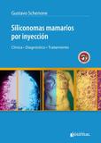 Livro Siliconomas Mamarios Por Inyeccion - Ediciones journal sa