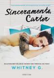 Livro - Sinceramente, Carter - Unl - universo dos livros