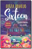 Livro - Sixteen O Amor Atraves Dos Tempos - Labrador