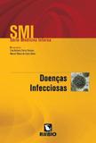 Livro Smi Série Medicina Interna Doenças Infecciosas - Rubio