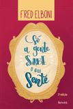 Livro - Só a gente sabe o que sente