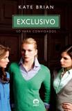 Livro - Só para convidados (Vol. 2 - Exclusivo)