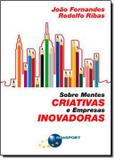 Livro - Sobre Mentes Criativas E Empresas Inovadoras - Bra - brasport