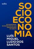 Livro - Socioeconomia: Solidariedade, Economia Social E As Organizações Em Debate