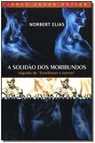 Livro - Solidao Dos Moribundos, A - Jorge zahar