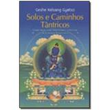 Livro - Solos E Caminhos Tantricos - Editora tharpa brasil