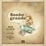 Livro - Sonhe grande