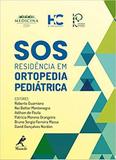 Livro - Sos residência em ortopedia pediátrica