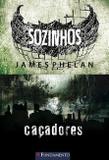 Livro - Sozinhos 01 - Caçadores