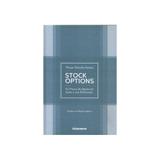 Livro - Stock Options - Os Planos de Opções de Ações e Sua Tributação - Taborda Simões - Noeses