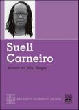 Livro - SUELI CARNEIRO - RETRATOS DO BRASIL NEGRO