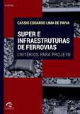 Livro - Super e infraestruturas de ferrovias