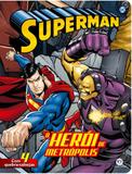 Livro - Superman - O herói da Metrópolis