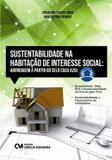 Livro - Sustentabilidade Na Habitacao De Interesse Social - Abordagem A Partir Do Selo Casa Azul - Cim - ciencia moderna
