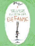 Livro - Talvez Eu Seja um Elefante
